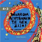 Waarom achtbanen te gek zijn! / Waarom… 9789000346448, Boeken, Verzenden, Gelezen, Esther Walraven