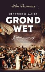 9789044640014 Het verhaal van de grondwet, Boeken, Verzenden, Nieuw, Wim Voermans