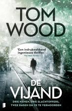 De vijand / Victor / 2 9789022580219 Tom Wood, Boeken, Verzenden, Gelezen, Tom Wood