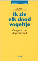 Ik zie elk dood vogeltje / Zorgen voor jezelf 9789060096796, Boeken, Verzenden, Zo goed als nieuw, E.C. Klip