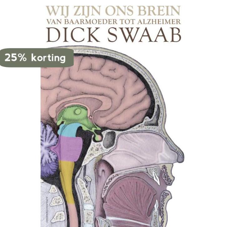 Wij zijn ons brein 9789025435226 Dick F. Swaab, Boeken, Wetenschap, Gelezen, Verzenden