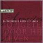 Opgetekend door het leven 9789090156699 C. Rousseau, Verzenden, Gelezen, C. Rousseau