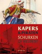 Kapers & piraten 9789057306853, Boeken, Verzenden, Gelezen