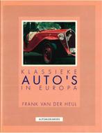 KLASSIEKE AUTOS IN EUROPA (AUTOMUSEUMGIDS), Boeken, Auto's | Boeken, Nieuw, Author