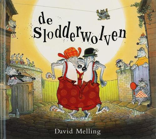 De slodderwolven 9789052473833 D. Melling, Boeken, Prentenboeken en Plaatjesalbums, Gelezen, Verzenden