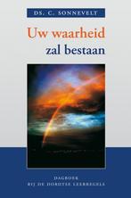 UW WAARHEID ZAL BESTAAN 9789033120305 C. Sonnevelt, Verzenden, Gelezen, C. Sonnevelt