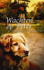 Wachten op Peter - E. Musser 9789029719230 E. Musser, Verzenden, Gelezen, E. Musser