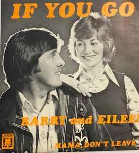 vinyl single 7 inch - Barry &amp; Eileen - If You Go, Cd's en Dvd's, Vinyl Singles, Zo goed als nieuw, Verzenden