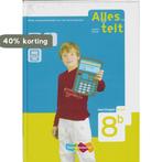 Alles telt 8B Leerlingenboek 9789006633054, Verzenden, Zo goed als nieuw, Els van den Bosch-Ploegh