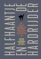 9789464711554 Halfhaantje en de Hardrijder, Verzenden, Nieuw, Theo Meder