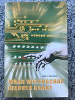 Waar wetenschap geloven raakt  (John E. Rijnsdorp), Boeken, Gelezen, John E. Rijnsdorp, Overige wetenschappen, Verzenden