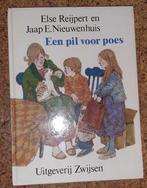 Een Pil voor poes 9789027606419 Else Reijpert, Gelezen, Else Reijpert, Jaap E. Nieuwenhuis, Verzenden