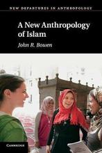 New Anthropology Of Islam | 9780521529785, Verzenden, Nieuw