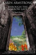 Through the Narrow Gate : A Nuns Story, Armstrong , Karen, Boeken, Gelezen, Karen Armstrong, Verzenden
