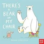 Theres a bear on my chair by Ross Collins (Board book), Gelezen, Verzenden