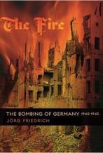 The Fire 9780231133807 Jorg Friedrich, Verzenden, Gelezen, Jorg Friedrich