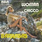 vinyl single 7 inch - Barrabas - Woman / Chicco, Verzenden, Zo goed als nieuw