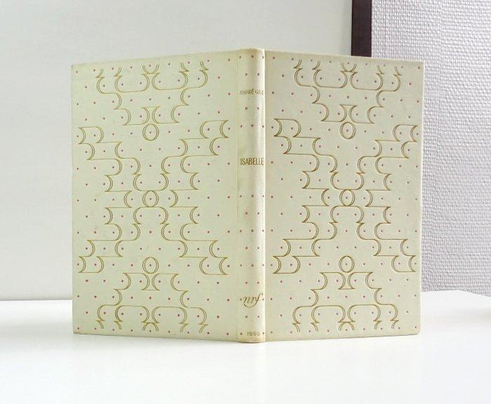 André Gide - Isabelle [cartonnage Paul Bonet] - 1949, Antiek en Kunst, Antiek | Boeken en Bijbels