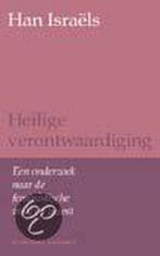 Heilige verontwaardiging 9789025414696 H. Israels, Boeken, Verzenden, Gelezen, H. Israels