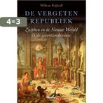 De vergeten Republiek 9789024437177 Willem Frijhoff, Verzenden, Gelezen, Willem Frijhoff