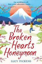 Broken Hearts Honeymoon 9781787466159 Lucy Dickens, Verzenden, Gelezen, Lucy Dickens