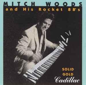 cd - Mitch Woods And His Rocket 88s - Solid Gold Cadillac, Cd's en Dvd's, Cd's | Overige Cd's, Zo goed als nieuw, Verzenden