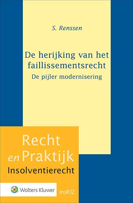 De herijking van het faillissementsrecht - de pijler, Boeken, Studieboeken en Cursussen, Verzenden