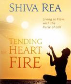 Tending the Heart Fire 9781604077094 Shiva Rea, Verzenden, Gelezen, Shiva Rea