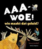 Aaa-woe! 9789048313082 Jonny Lambert, Boeken, Verzenden, Gelezen, Jonny Lambert