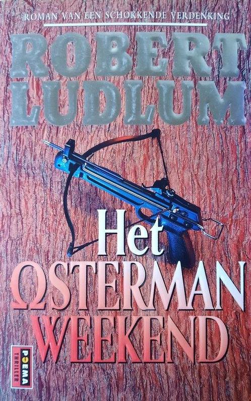 Het Osterman weekend / Poema thriller 9789024543472, Boeken, Detectives, Gelezen, Verzenden
