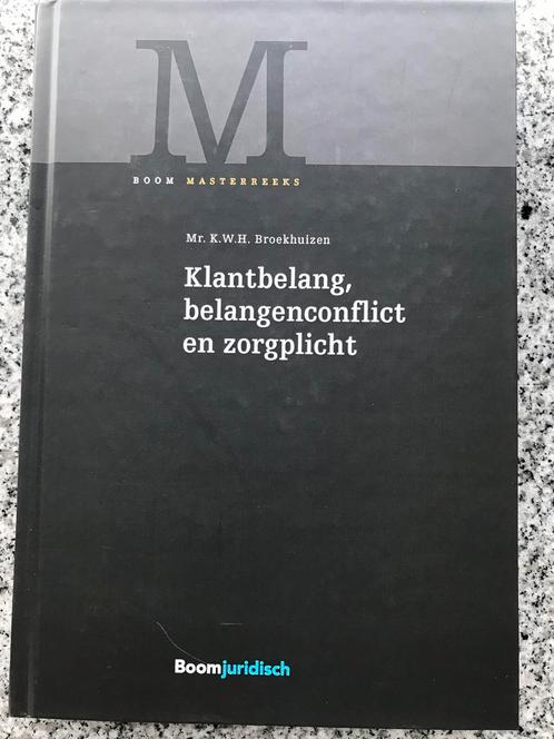 Klantbelang, belangenconflict en zorgplicht, Boeken, Economie, Management en Marketing, Economie en Marketing, Nieuw, Verzenden