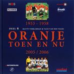Oranje Toen en Nu 6 9789080967670 M. Verkamman, Verzenden, Zo goed als nieuw, M. Verkamman