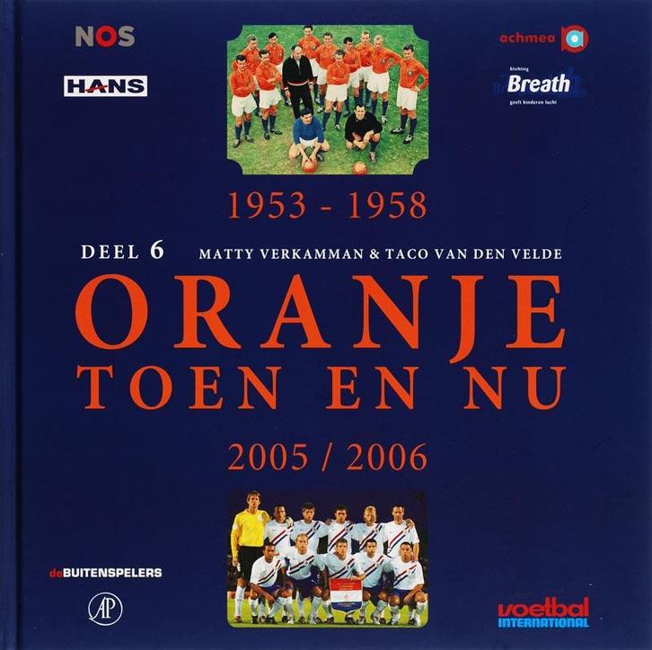 Oranje Toen en Nu 6 9789080967670 M. Verkamman, Boeken, Hobby en Vrije tijd, Zo goed als nieuw, Verzenden