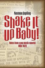 Shake it Up Baby 9780957688131 Norman Joplin, Verzenden, Zo goed als nieuw, Norman Joplin