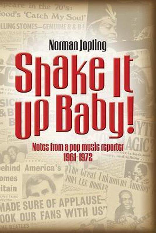 Shake it Up Baby 9780957688131 Norman Joplin, Boeken, Overige Boeken, Zo goed als nieuw, Verzenden