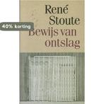 Bewijs van ontslag 9789029546812 Stoute, Boeken, Verzenden, Gelezen, Stoute