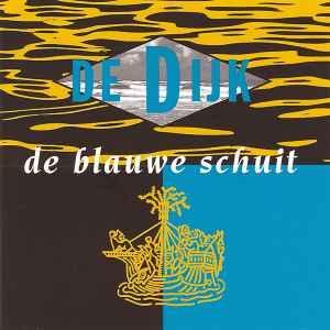 cd - De Dijk - De Blauwe Schuit, Cd's en Dvd's, Cd's | Overige Cd's, Zo goed als nieuw, Verzenden