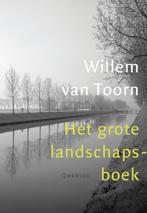 Het grote landschapsboek 9789021438993 Willem van Toorn, Boeken, Verzenden, Zo goed als nieuw, Willem van Toorn