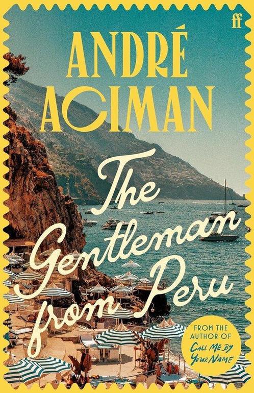 9780571385126 The Gentleman From Peru Andre Aciman, Boeken, Romans, Nieuw, Verzenden