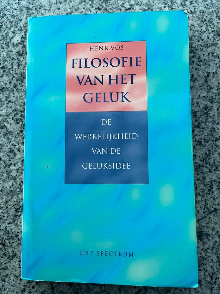 Filosofie van het geluk, Boeken, Filosofie, Wijsbegeerte of Ethiek, Gelezen, Verzenden