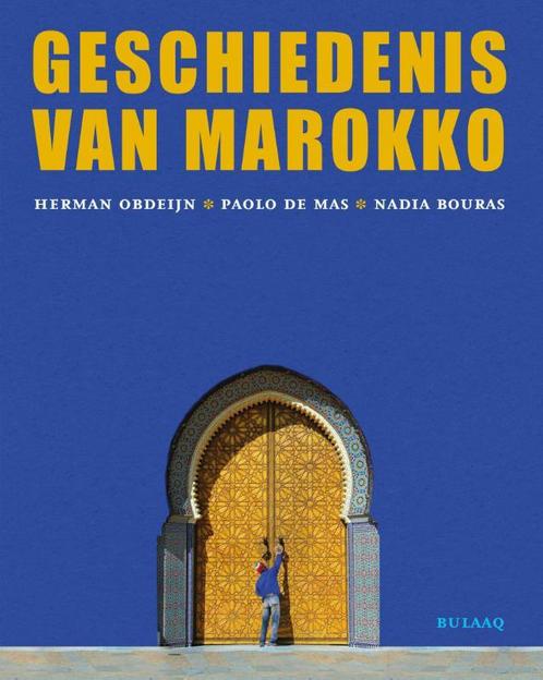 Geschiedenis van Marokko 9789054601876 Herman Obdeijn, Boeken, Geschiedenis | Wereld, Gelezen, Verzenden