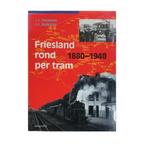 Friesland rond per tram / NVBS boekenreeks / nr. 25, Boeken, Verzenden, Gelezen, J.J. Tiedema