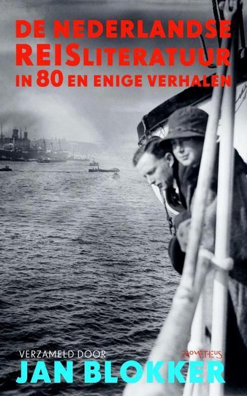 De Nederlandse Reisliteratuur In 80 En Enige Verhalen, Boeken, Overige Boeken, Ophalen of Verzenden