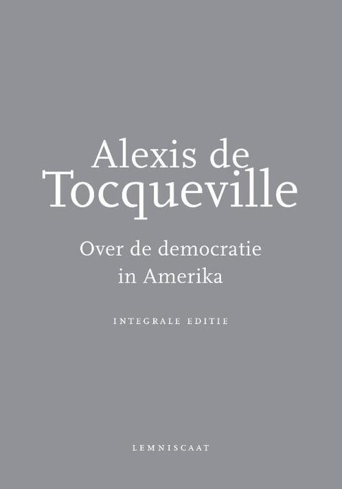 Over De Democratie In Amerika 9789047704522, Boeken, Studieboeken en Cursussen, Zo goed als nieuw, Verzenden