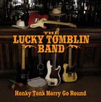 cd - The Lucky Tomblin Band - Honky Tonk Merry Go Round, Verzenden, Zo goed als nieuw