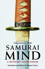 9781590307212 Training The Samurai Mind Thomas Cleary, Boeken, Nieuw, Thomas Cleary, Verzenden
