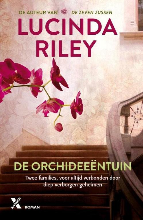 De orchideeëntuin 9789401616454 Lucinda Riley, Boeken, Overige Boeken, Gelezen, Verzenden