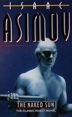 Voyager: The naked sun by Isaac Asimov (Paperback), Boeken, Gelezen, Isaac Asimov, Verzenden