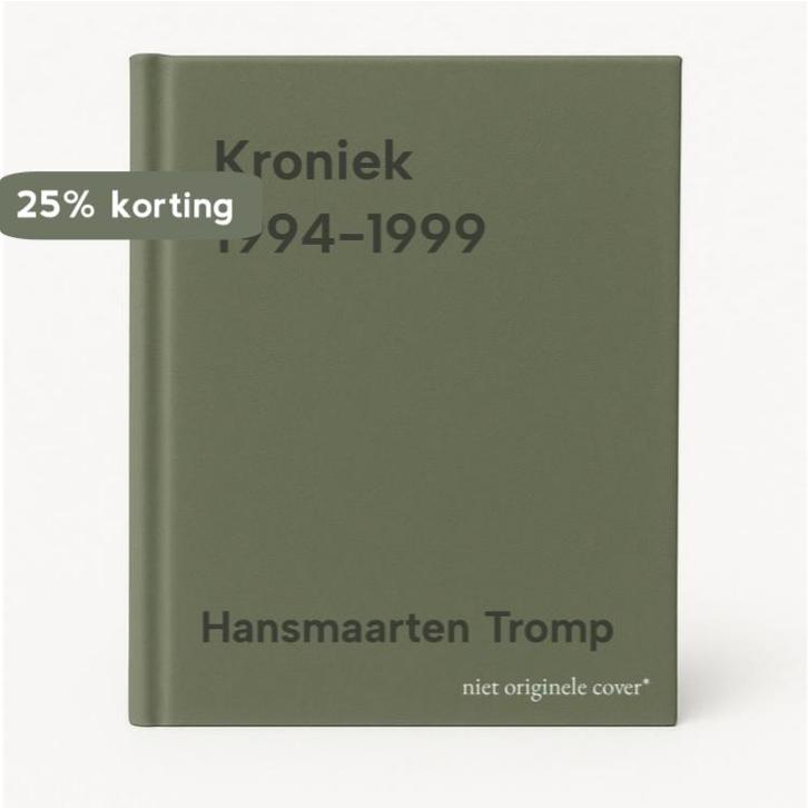 Kroniek 1994-1999 9789086661855 Hansmaarten Tromp, Boeken, Hobby en Vrije tijd, Zo goed als nieuw, Verzenden