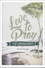 Love to pray 9789033801471 Wilma Poolen, Boeken, Verzenden, Zo goed als nieuw, Wilma Poolen